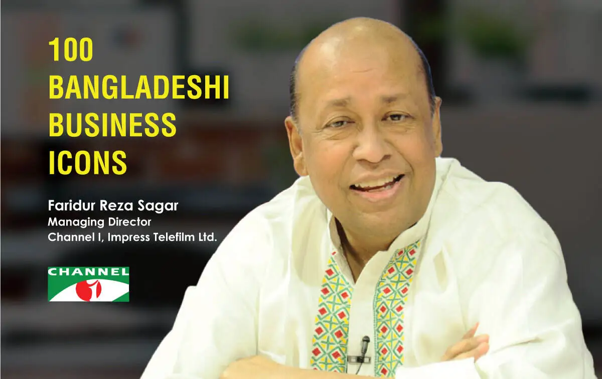 Faridur Reza Sagar -Managing Director Channel I, Impress Telefilm Ltd.