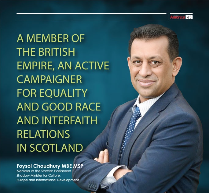 A Member of the British Empire, an active campaigner for equality and good race and interfaith relations in Scotland – Foysol Choudhury